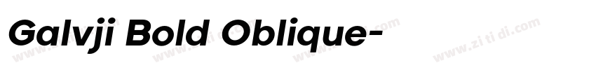 Galvji Bold Oblique字体转换